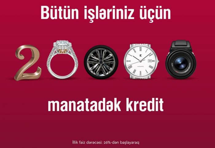 Bütün işlərinizin həlli üçün 20 000 manatadək nağd pul krediti