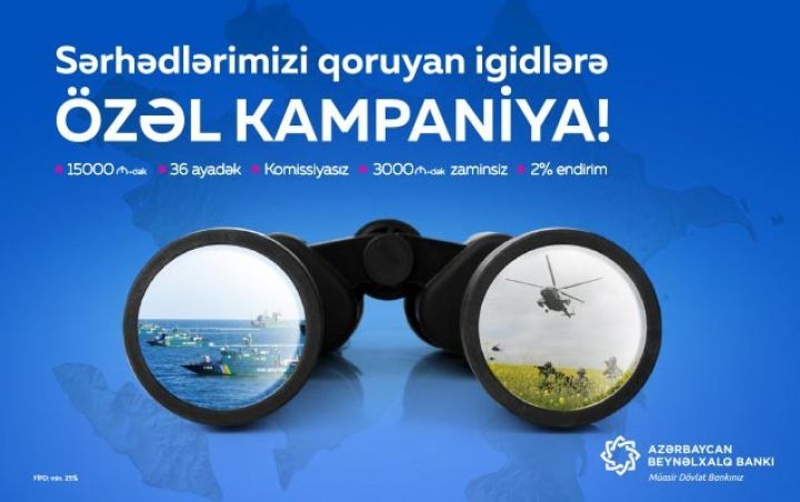 Sərhədçilər üçün komissiyasız, zaminsiz, endirimli nağd pul krediti!