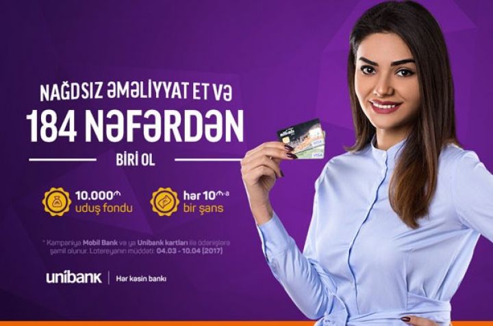 Unibank 10.000 manatlıq uduş fondlu lotereya keçirir