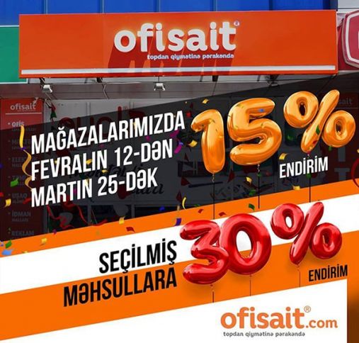 “Ofisait” və “OYAL”dan yeni endirim kampaniyası    