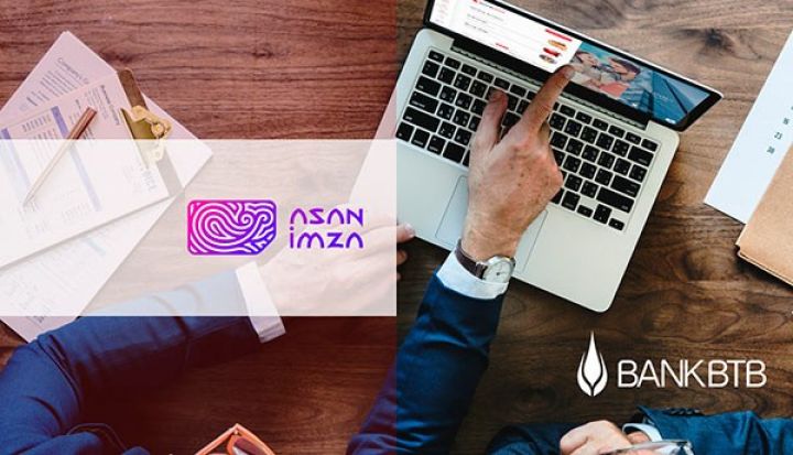 “Asan İmza” xidməti artıq Bank “BTB”də