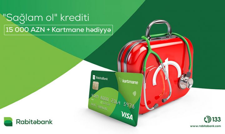 “Rabitəbank”dan tibb işçilərinə özəl yeni kredit məhsulu