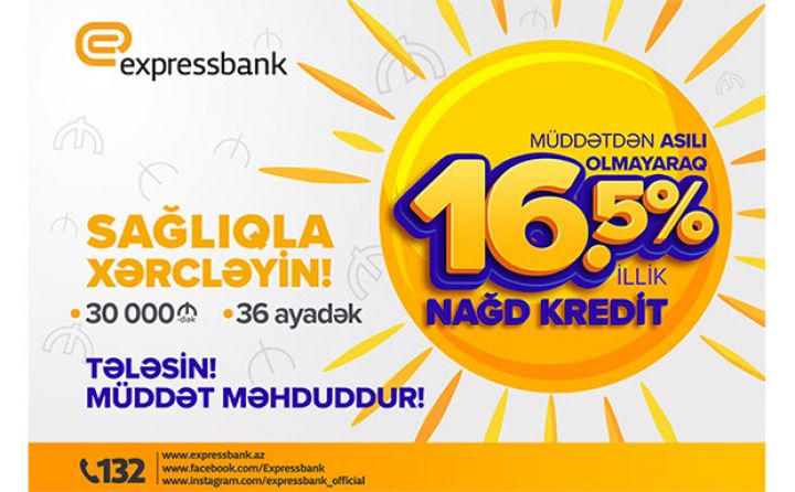 Nağd pul krediti indi daha da sərfəli!