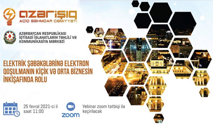 Sahibkarlara elektrik şəbəkələrinə elektron qoşulmanın üstünlüklərindən danışılacaq