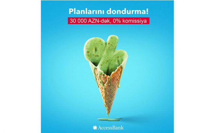 “AccessBank”da 16.5%-dən başlayan nağd kredit!
