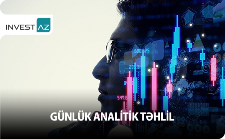 Maliyyə bazarlarında son vəziyyət