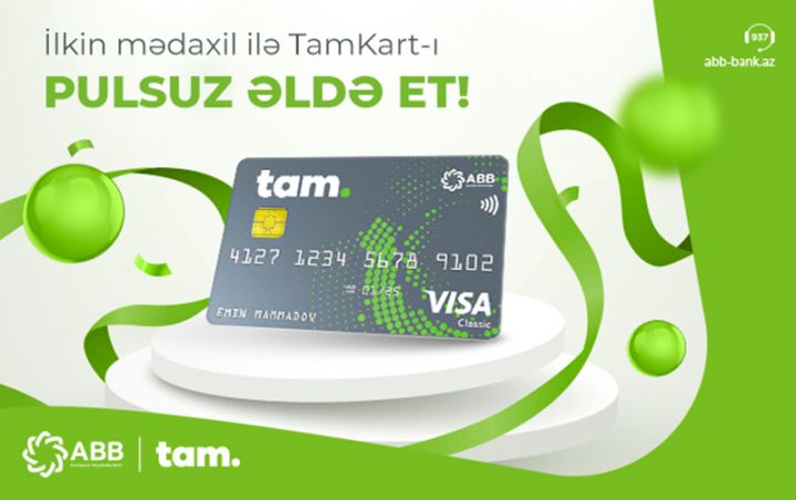 100 AZN mədaxil et, TamKart debet kartını hədiyyə al!