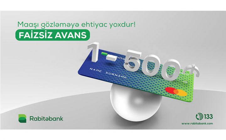Rabitəbankdan əməkhaqqı alanlara faizsiz avans!