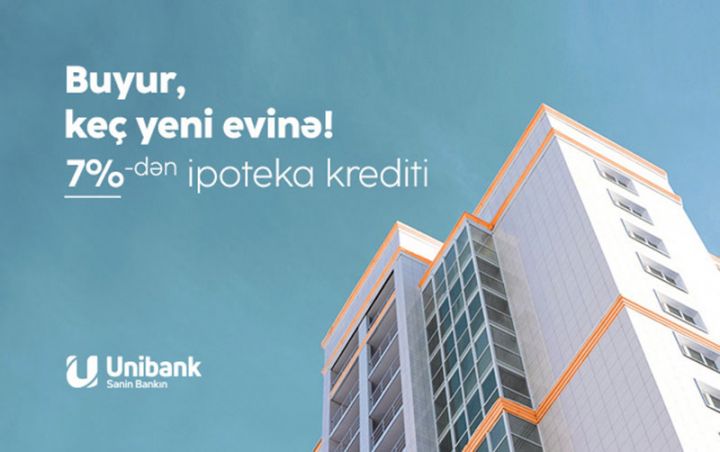 Unibank ipoteka faiz dərəcəsini endirib