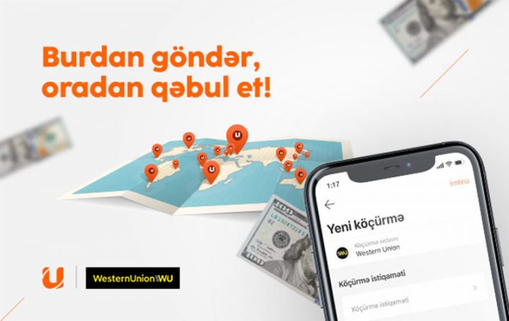 “Western Union”la beynəlxalq pul köçürmələri indi UBank mobil tətbiqində