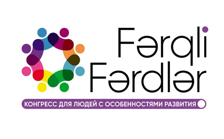 Bakıda xüsusi qayğıya ehtiyacı olan insanlara həsr olunmuş konqres keçiriləcək