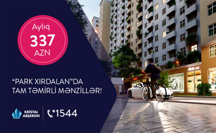 “Park Xırdalan”da kirayə qiymətinə mənzil sahibi ol! - AYLIQ 337 MANAT