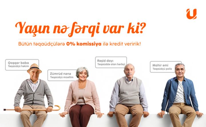 Unibank təqaüdçülər üçün krediti 0% komissiyalı etdi