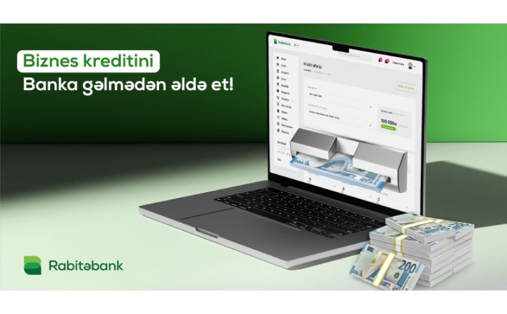 Biznes krediti əldə etmək üçün banka getməyə ehtiyac qalmadı!