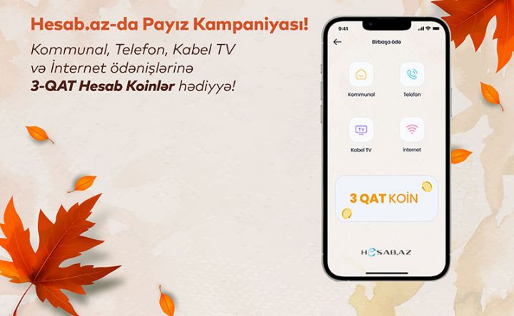 Payızın gəlişini qazanclı edən Hesab.az kampaniyası!