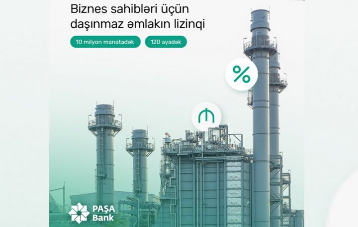 “PAŞA Bank” sahibkarlığın inkişafına dəstək verəcək növbəti məhsulu istifadəyə verib