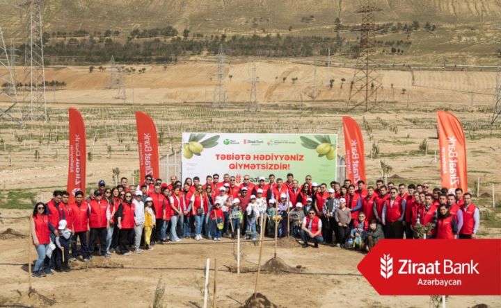Ziraat Bank Azərbaycan “Yaşıl Gələcək” layihəsi çərçivəsində müştərilərinin adına ağac əkdi