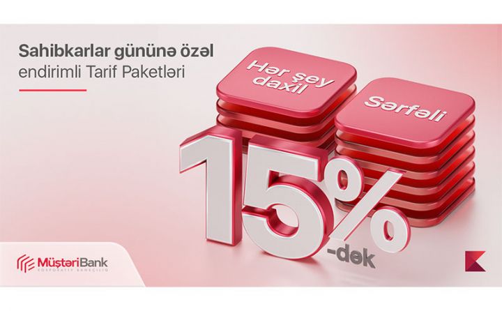 Kapital Bank-dan “Sahibkarlar Günü”nə sərfəli təklif