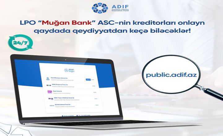 “Muğan Bank”ın kreditorları onlayn qaydada qeydiyyatdan keçə biləcəklər!