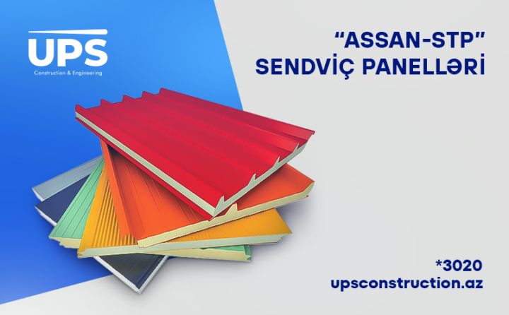 "UPS" şirkəti yüksək keyfiyyətli və münasib qiymətlər ilə sendviç panellər təklif edir