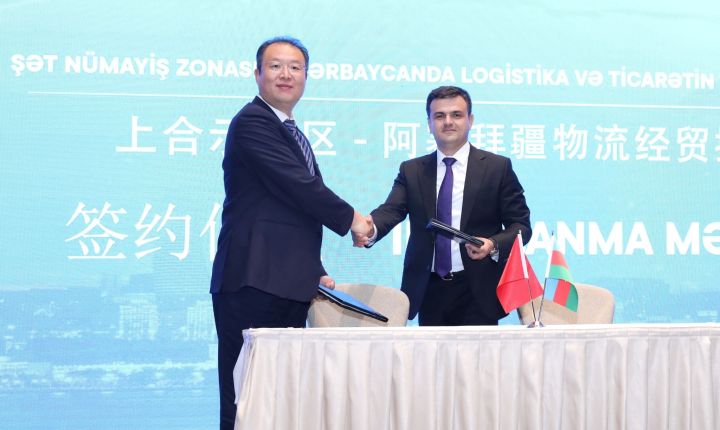 Abşeron Logistika Mərkəzi Çin şirkətilə əməkdaşlıq haqqında sənəd imzaladı