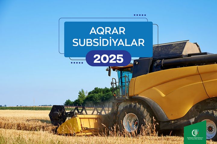 2025-ci il üçün subsidiya əmsalları açıqlandı