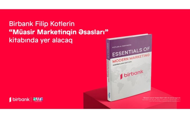 Birbank Filip Kotlerin “Müasir Marketinqin Əsasları”  kitabında yer alacaq
