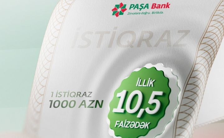 "PAŞA Bank"ın istiqraz emissiyasına abunə yazılışına son 2 gün