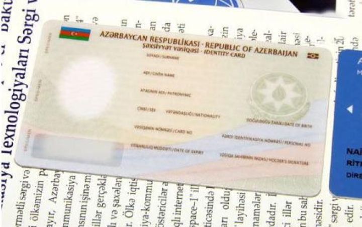 Azərbaycanda şəxsiyyət vəsiqəsinə yaşayış yeri və vətəndaşlıq məlumatları əlavə ediləcək