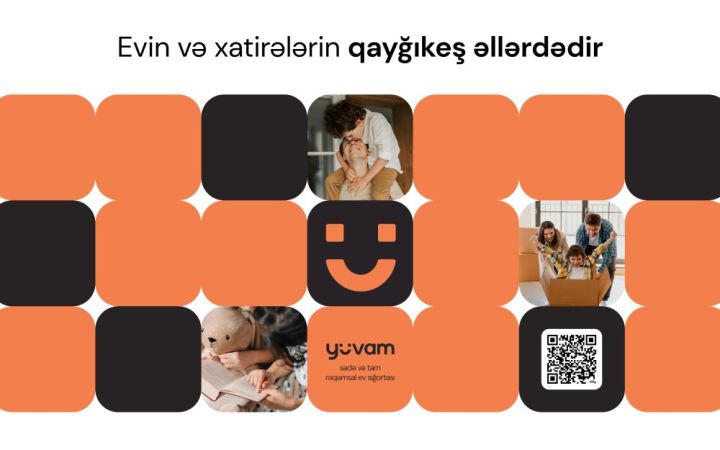 Yuvam ilə eviniz və xatirələriniz qayğıkeş əllərdədir