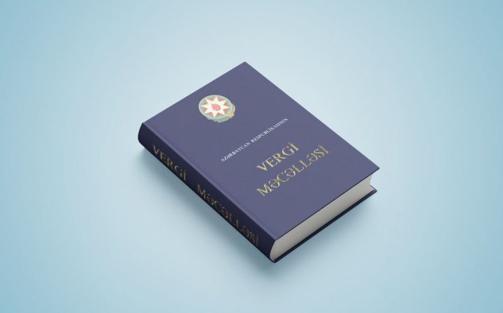 Vergi Məcəlləsində və digər 10 qanunda dəyişiklik qüvvəyə mindi