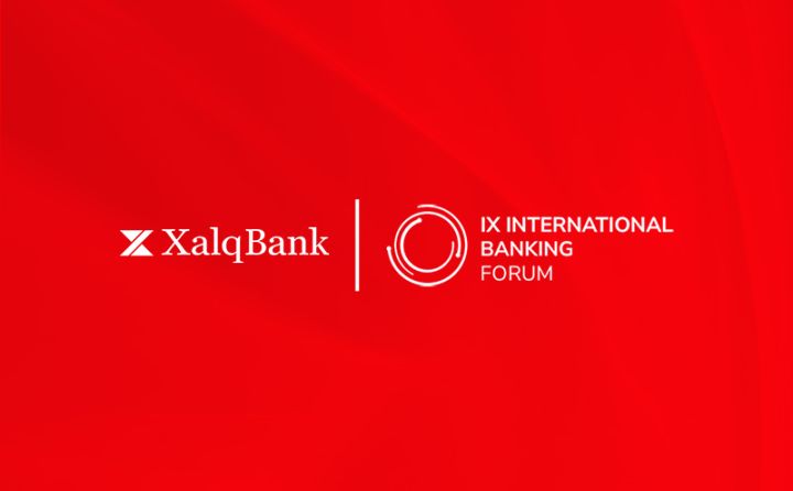 Xalq Bank IX Beynəlxalq Bankçılıq Forumunun rəsmi tərəfdaşı olub