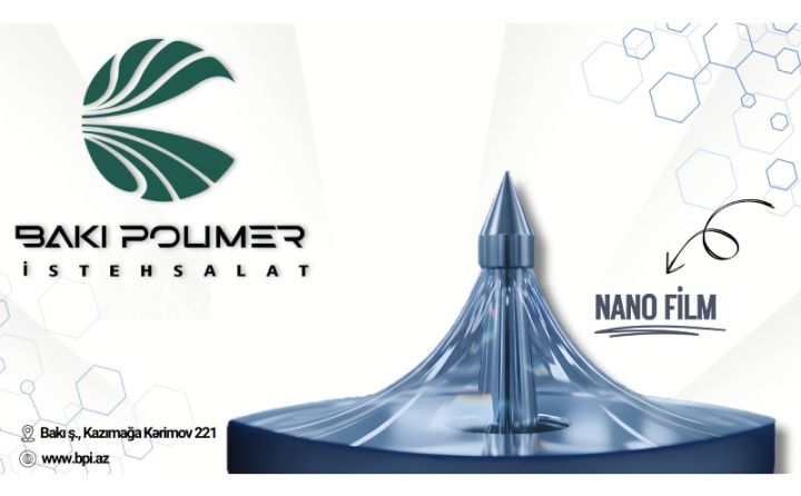 Azərbaycan sənayesində inqilab – MDB regionunda qablaşdırmada nano texnologiya dövrü başlayır