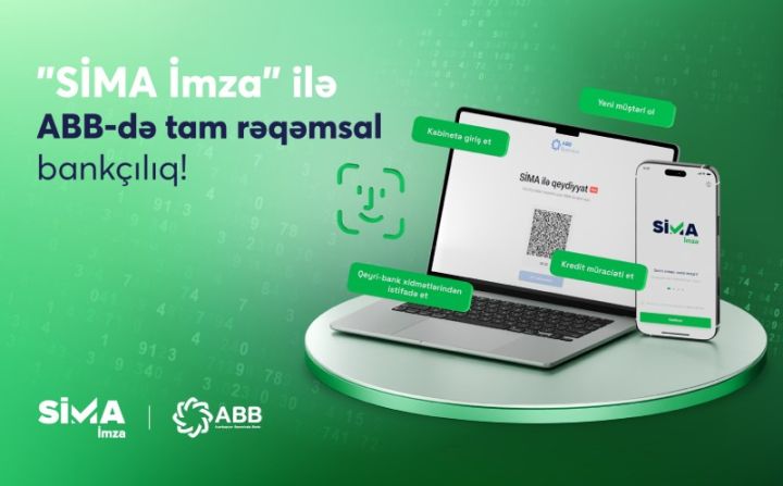 ABB biznes proseslərində “SİMA İmza”nın geniş tətbiqinə başladı
