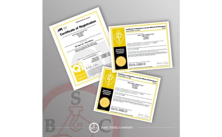 “Baku Steel Company” Amerika Neft İnstitutunun sertifikatlaşdırmasını uğurla tamamlayıb