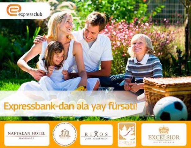 Expressbank-dan əla yay fürsəti!