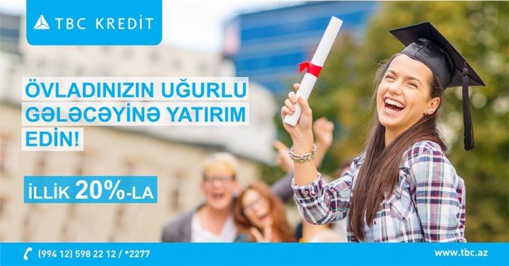 <p><a href="http://www.tbckredit.az/loans" target="_blank" <font color=red>TBC Kredit-dən yeni təhsil krediti kampaniyası!</font><p>