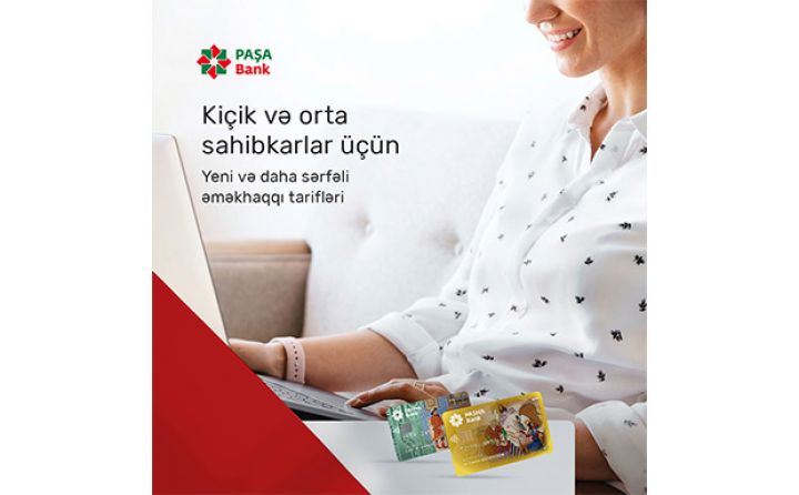 Kiçik və orta sahibkarlar üçün daha sərfəli əməkhaqqı tarifləri!