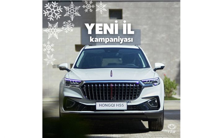 Premium avtombil markası “FAW”dan yeni il kampaniyası - PULSUZ YAĞDƏYİŞMƏ VƏ XÜSUSİ TƏKLİF
