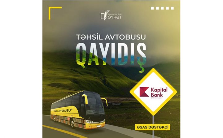 Kapital Bank-ın dəstəyi ilə ənənəvi “Təhsil avtobusu” layihəsi keçirilir