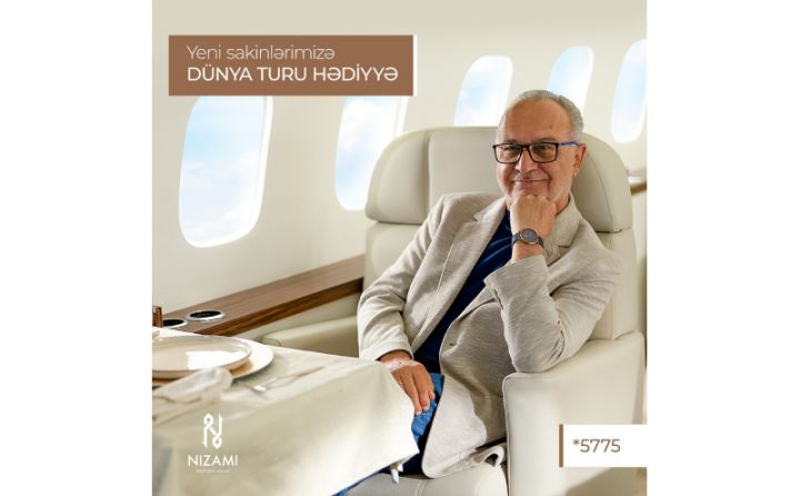 Mənzil alan hər kəsə, Dünya Turu hədiyyə!