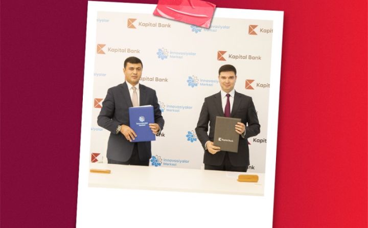 Kapital Bank və “ASAN xidmət”in “İnnovasiyalar Mərkəzi” arasında memorandumu imzalandı