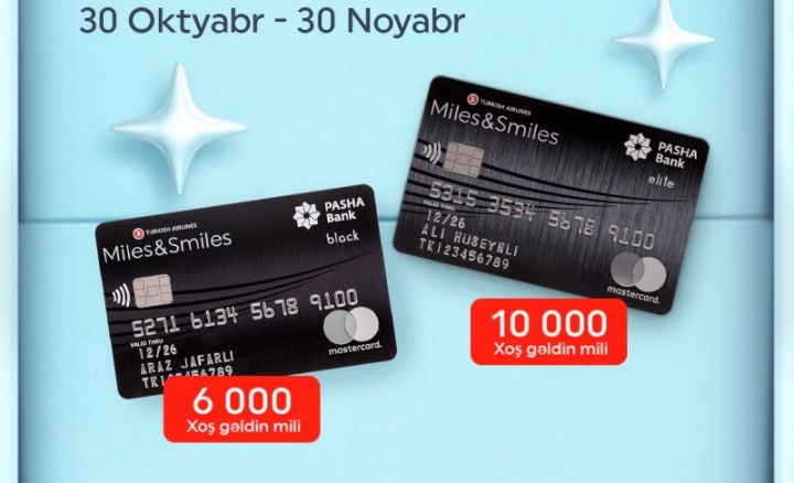 “PAŞA Bank” “Miles&Smiles” kartları üzrə yeni kampaniya elan etdi