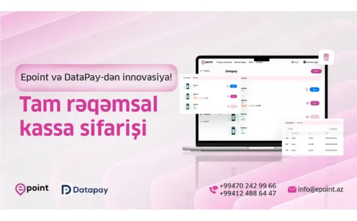 Tam rəqəmsal kassa sifarişi — Epoint və DataPay-dən yenilik!