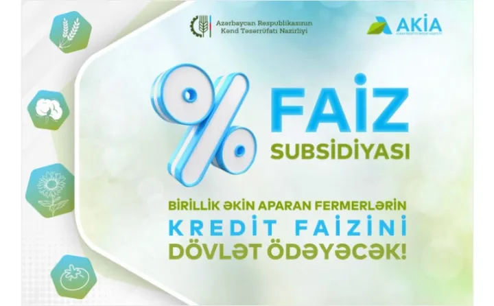Birillik əkin aparan fermerlərin kredit faizlərini dövlət ödəyəcək