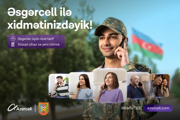 Azercell Silahlı Qüvvələr Günü münasibətilə “Əsgərcell” təklifini istifadəyə verir
